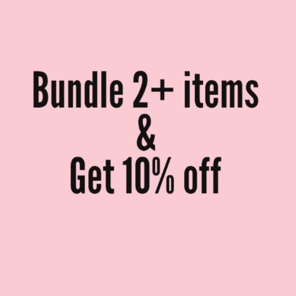 Bundle 2+, get 10% off!